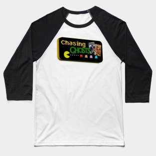 Chasing Ghosts Baseball T-Shirt